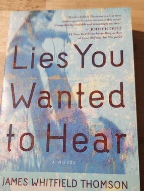 Lies You Wanted to Hear by James Whitfield Thomson - Blue & Purple Cover
